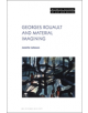 Georges Rouault and Material Imagining - 9781501346095-thumb