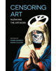 Censoring Art - Bloomsbury Publishing PLC - 9781501361586-thumb