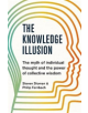 The Knowledge Illusion - 9781509813087-thumb