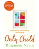 Only Child - 9781509855605-thumb