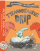 Tyrannosaurus Drip - 9781509894338-thumb