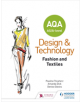 AQA AS/A-Level Design and Technology: Fashion and Textiles - Hodder Education - 9781510413498-thumb