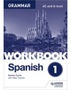 Spanish A-level Grammar Workbook 1 - 9781510416741-thumb