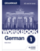 German A-level Grammar Workbook 1 - 9781510417717-thumb