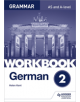 German A-level Grammar Workbook 2 - 9781510417724-thumb