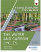 A-level Geography Topic Master: The Water and Carbon Cycles - 9781510434615-thumb