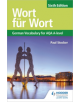 Wort fur Wort Sixth Edition: German Vocabulary for AQA A-level - 9781510434844-thumb