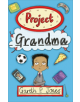 Reading Planet - Project Grandma - Level 5: Fiction (Mars) - 9781510444737-thumb