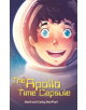 Reading Planet - The Apollo Time Capsule - Level 7: Fiction (Saturn) - 9781510445185-thumb