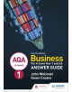 AQA A-level Business Year 1 and AS Fourth Edition Answer Guide (Wolinski and Coates) - 9781510454996-thumb