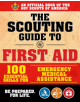 The Scouting Guide to Wilderness First Aid: An Official Boy Scouts of America Handbook - 9781510739710-thumb