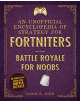 An Unofficial Encyclopedia of Strategy for Fortniters: Battle Royale for Noobs - 9781510744578-thumb