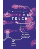 Archaeologies of Touch - 9781517900595-thumb