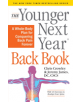 The Younger Next Year Back Book - 9781523504473-thumb