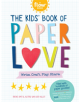 Kids' Book of Paper Love - 9781523508143-thumb