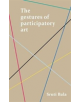 The Gestures of Participatory Art - 9781526100771-thumb