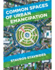 Common Spaces of Urban Emancipation - 9781526135605-thumb