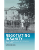 Negotiating Insanity in the Southeast of Ireland, 1820-1900 - 9781526142610-thumb