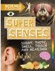 Science is Everywhere: Super Senses - 9781526305060-thumb