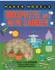 Maker Models: Biosphere and Mini-garden - 9781526307453-thumb