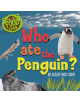 Follow the Food Chain: Who Ate the Penguin? - 9781526312082-thumb