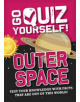 Go Quiz Yourself!: Outer Space - 9781526312525-thumb