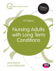 Nursing Adults with Long Term Conditions - SAGE Publications Ltd - 9781526459206-thumb