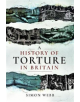 A History of Torture in Britain - 9781526751485-thumb