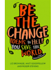 Be The Change - 9781529018943-thumb