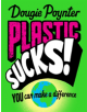 Plastic Sucks! You Can Make A Difference - 9781529019377-thumb