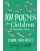 101 Poems for Children Chosen by Carol Ann Duffy: A Laureate's Choice - 9781529021165-thumb