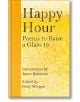 Happy Hour: Poems to Raise a Glass to - Macmillan Collector's Library - 9781529045628-thumb