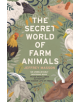 The Secret World of Farm Animals - 9781529111026-thumb