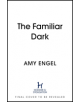 The Familiar Dark - 9781529368079-thumb