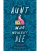 The Aunt Who Wouldn't Die - 9781529391008-thumb