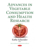 Advances in Vegetable Consumption & Health Research - 9781536122732-thumb