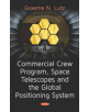 Commercial Crew Program, Space Telescopes and the Global Positioning System Telescopes and the Global Positioning System - 97-thumb