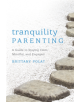 Tranquility Parenting - 9781538112427-thumb