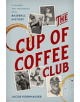 The Cup of Coffee Club - 9781538130810-thumb