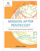 Mission after Pentecost - 9781540961150-thumb