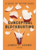 Conceptual Blockbusting (Fifth Edition) - 9781541674042-thumb