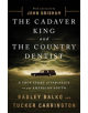 The Cadaver King and the Country Dentist - 9781541774056-thumb