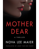 Mother Dear - 9781542042796-thumb