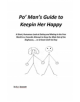 Po' Man's Guide to Keepin Her Happy - 9781543939026-thumb