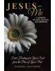 Jesus and Me - A Journey of Love, Healing, And Freedom - 9781543949230-thumb