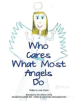 Who Cares What Most Angels Do - 9781543959949-thumb