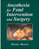 Anesthesia for Fetal Intervention & Surgery - 9781550092356-thumb