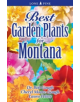 Best Garden Plants for Montana - 9781551055183-thumb