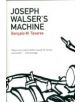 Joseph Walser's Machine - 9781564786777-thumb