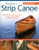 Building a Strip Canoe, Second Edition - 9781565234833-thumb